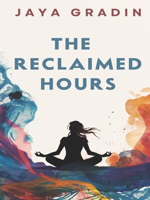 cover image of The Reclaimed Hours (Short Story)